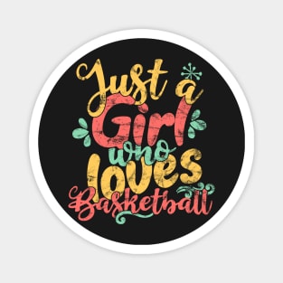 Just A Girl Who Loves Basketball Gift product Magnet